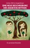 Eine neue Beschreibung des Adam Eva Mythos
