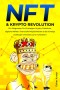 NFT & Krypto Revolution - Ein Wegweiser für Einsteiger