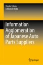 Information Agglomeration of Japanese Auto Parts Suppliers