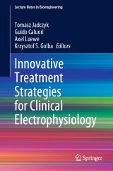Innovative Treatment Strategies for Clinical Electrophysiology