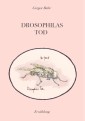 Drosophilas Tod