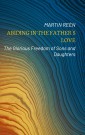 Abiding in the Father´s Love