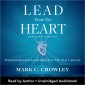 Lead From The Heart