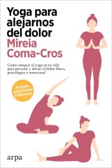 Yoga para alejarnos del dolor