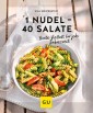 1 Nudel - 40 Salate