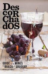 Descorchados 2022 Guide to the wines of Brasil & Uruguay