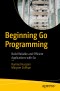 Beginning Go Programming