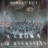 A Crown for Assassins (A Throne for Sisters-Book Seven)