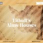 Titbull's Alms-Houses