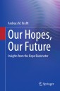 Our Hopes, Our Future
