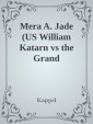 Mera A. Jade ( William Katarn vs. The Grand Inquisitor)