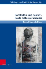 Hochkultur und Gewalt - Haute culture et violence