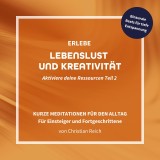 Erlebe Lebenslust und Kreativität