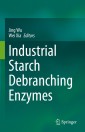 Industrial Starch Debranching Enzymes