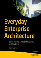 Everyday Enterprise Architecture