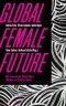 Global female future