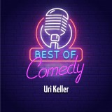 Best of Comedy: Uri Keller