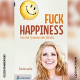 Fuck Happiness