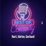 Best of Comedy: Hart, härter, Gerhard, Folge 1