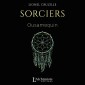 Sorciers : Ousamequin