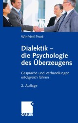 Dialektik - die Psychologie des Überzeugens