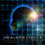 Healer's Choice - Sound Healing With Vibrational Sound Therapy