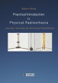 Practical Introduction to Physical Radiesthesia