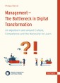 Management - The Bottleneck in Digital Transformation?