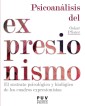 Psicoanálisis del expresionismo