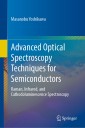 Advanced Optical Spectroscopy Techniques for Semiconductors