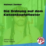 Die Ordnung auf dem Katzenkopfpflaster