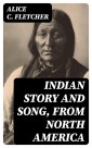 Indian Story and Song, from North America
