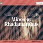 Minos or Rhadamanthus