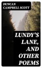 Lundy's Lane, and Other Poems