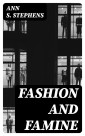Fashion and Famine