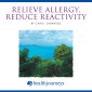 Relieve Allergy, Reduce Reactivity