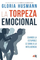 La torpeza emocional