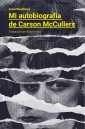 Mi autobiografía de Carson McCullers