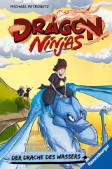 Dragon Ninjas, Band 6: Der Drache des Wassers