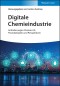 Digitale Chemieindustrie