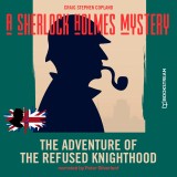 The Adventure of the Refused Knighthood