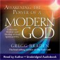 Awakening the Power of a Modern God