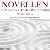Novellen: Zehn Meisterwerke der Weltliteratur