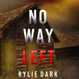 No Way Left (A Carly See FBI Suspense Thriller-Book 4)