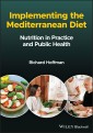 Implementing the Mediterranean Diet