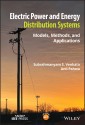 Electric Power and Energy Distribution Systems