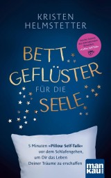 Bettgeflüster für die Seele