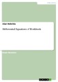 Differential Equations. A Workbook
