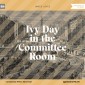 Ivy Day in the Committee Room