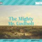 The Mighty Mr. Godbolt